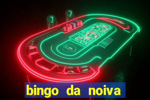 bingo da noiva para imprimir